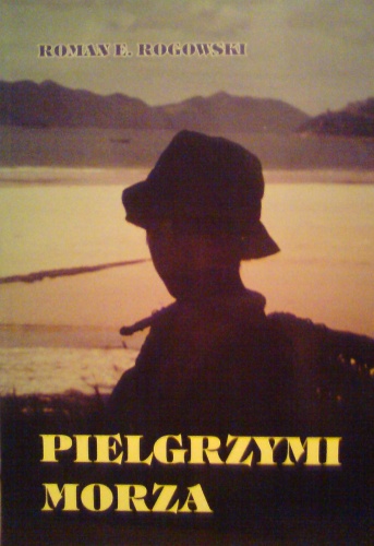 Pielgrzymi morza - Roman E. Rogowski
