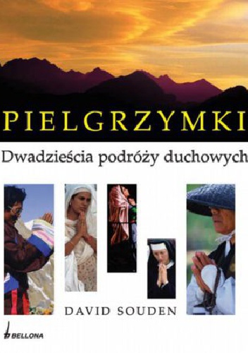 Pielgrzymki dwadzieścia podróży duchowych
