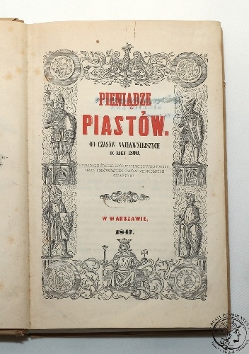Pieniądze Piastów od czasów najdawniejszych do roku 1300 - Karol Stronczyński