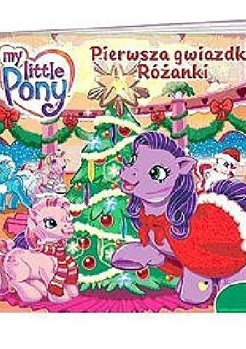 Pierwsza gwiazdka Różanki - Ann Marie Capalija