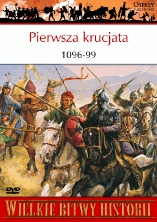 Pierwsza krucjata 1096-99. Zbrojna wyprawa do Ziemi Świętej - David Nicolle