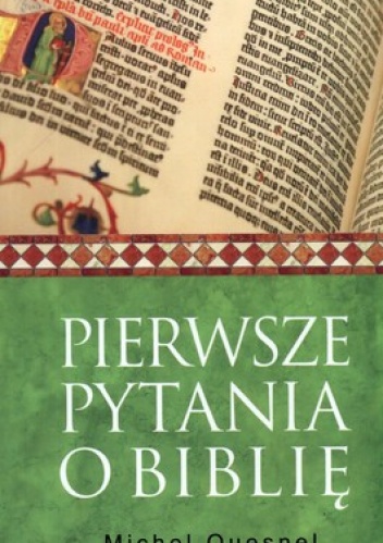 Pierwsze pytania o Biblię - Michel Quesnel
