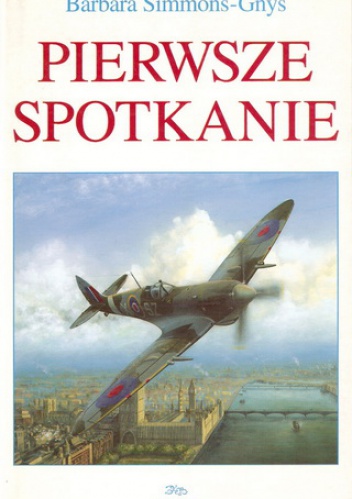Pierwsze Spotkanie - Barbara Simmons-Gnyś