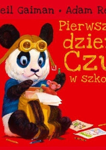 Pierwszy dzień Czu w szkole - Neil Gaiman
