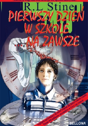 Pierwszy dzień w szkole... Na zawsze - Robert Lawrence Stine