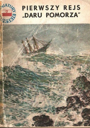 Pierwszy rejs "Daru Pomorza" - Tadeusz Meissner