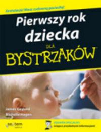 Pierwszy rok dziecka - James Gaylord, Michelle Hagan
