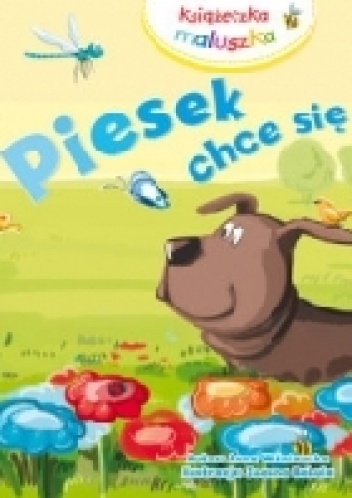 Piesek chce się bawić - Anna Wiśniewska