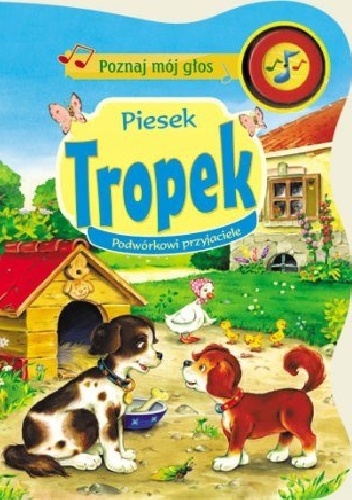 Piesek Tropek - Marta Berowska
