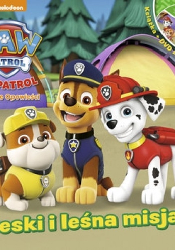 Pieski i leśna misja - opracowanie zbiorowe