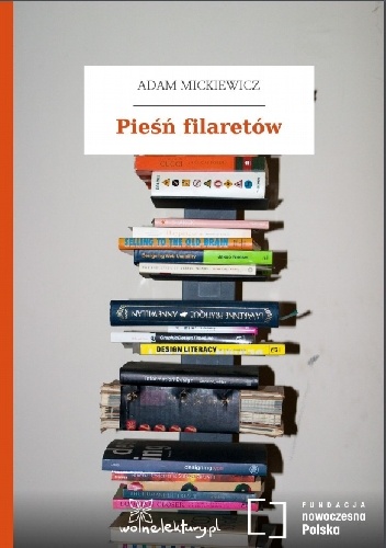 Pieśń filaretów - Adam Mickiewicz