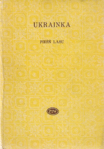 Pieśń Lasu - Łesia Ukrainka