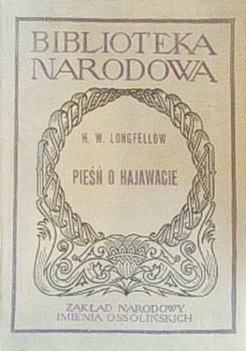 Pieśń o Hajawacie - Henry Wadsworth Longfellow