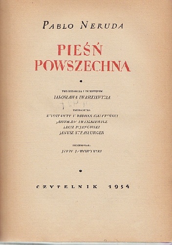 Pieśń powszechna - Pablo Neruda