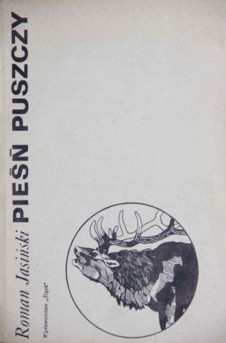 Pieśń puszczy - Roman Jasiński