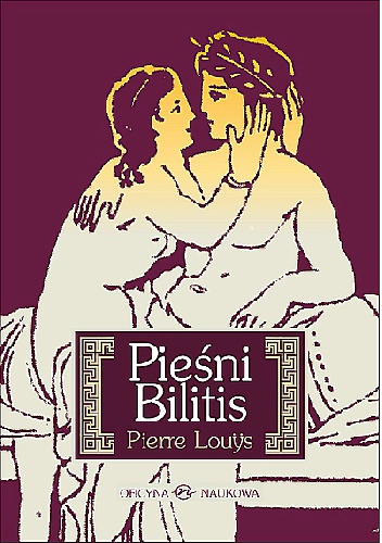 Pieśni Bilitis - Pierre Louys