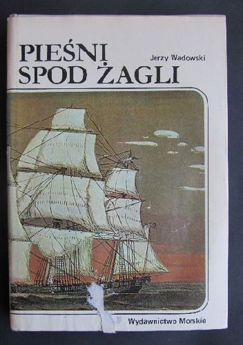 Pieśni spod żagli - Jerzy Wadowski