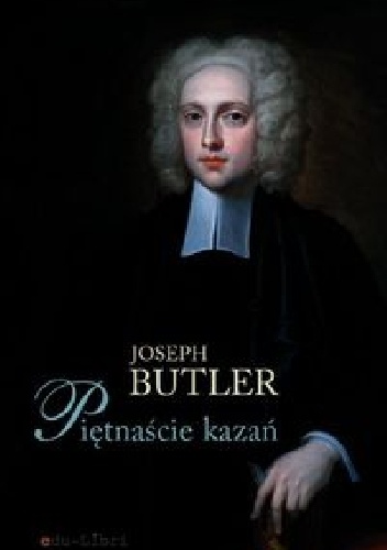 Piętnaście kazań - Joseph Butler