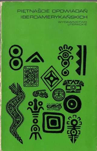 Piętnaście opowiadań iberoamerykańskich