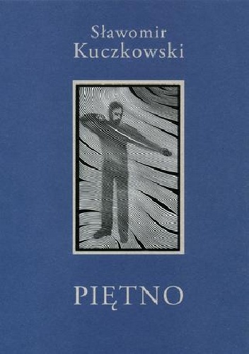 Piętno - Sławomir Kuczkowski