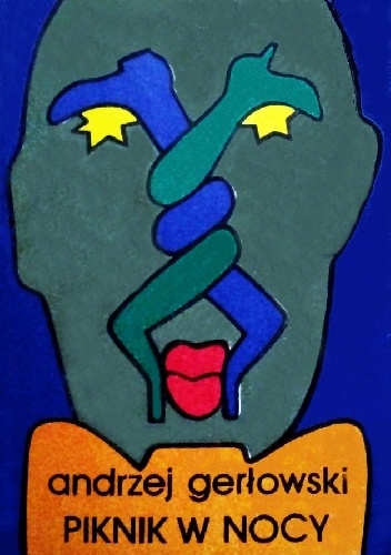 Piknik w nocy - Andrzej Gerłowski