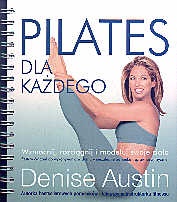 Pilates dla każdego - Denise Austin