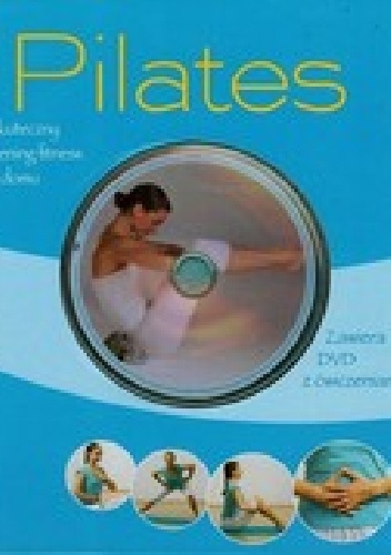 Pilates. Skuteczny trening fitness w domu - Christa G. Traczinski