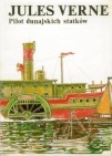 Pilot dunajskich statków - Juliusz Verne
