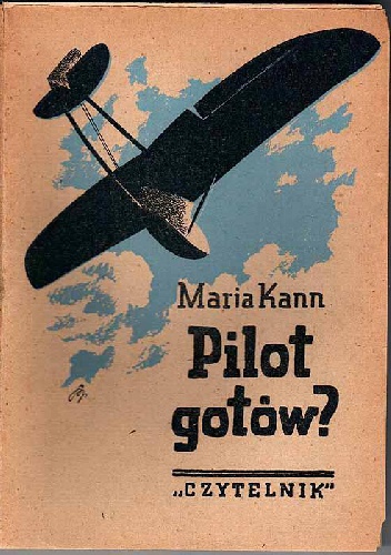 Pilot gotów? - Maria Kann