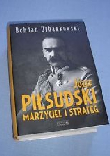 Piłsudski i tradycja - Alina Kowalczykowa