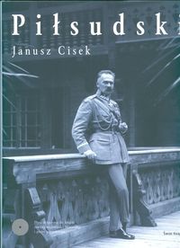 Piłsudski+CD - Janusz Cisek