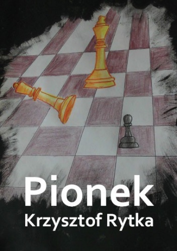 Pionek - Krzysztof Rytka