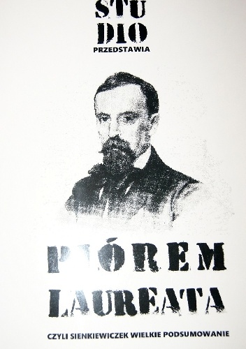 Piórem laureata czyli Sienkiewiczek wielkie podsumowanie