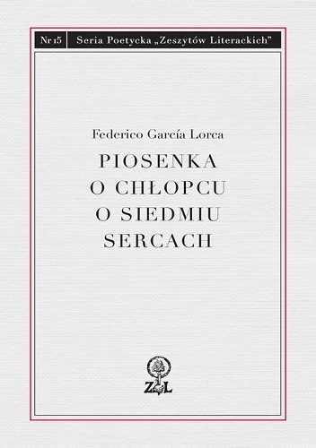 Piosenka o chłopcu o siedmiu sercach - Federico García Lorca