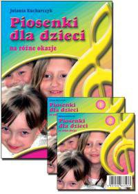 Piosenki dla dzieci na różne okazje - Jolanta Kucharczyk