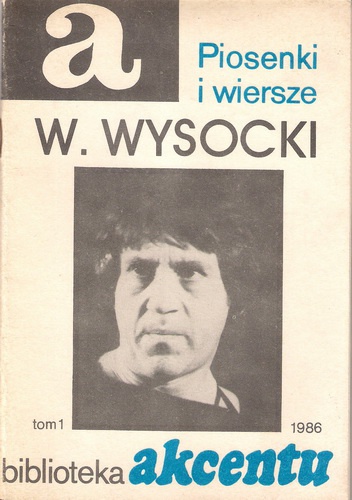 Piosenki i wiersze - Włodzimierz Wysocki
