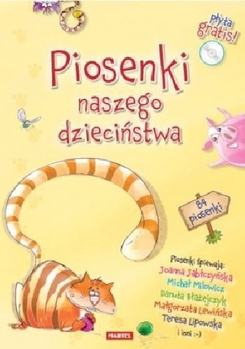 Piosenki naszego dzieciństwa - praca zbiorowa