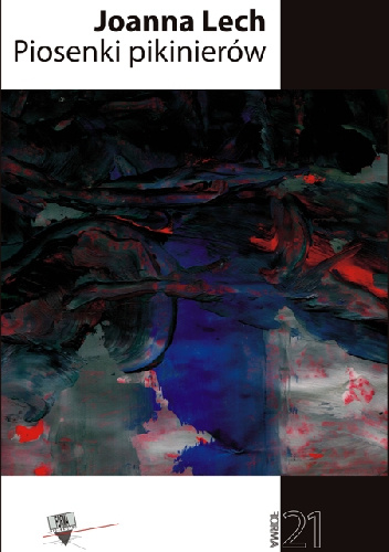 Piosenki pikinierów - Joanna Lech
