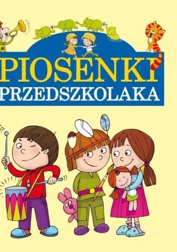 Piosenki przedszkolaka - Ludwik Cichy