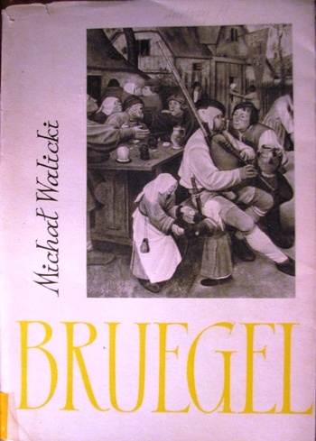 Piotr Bruegel - Michał Walicki