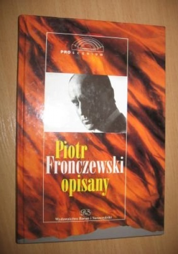 Piotr Fronczewski opisany - Dariusz Domański