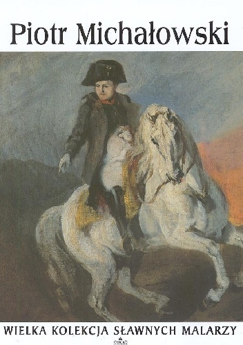 Piotr Michałowski - praca zbiorowa