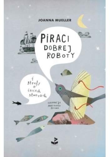 Piraci dobrej roboty - Joanna Mueller
