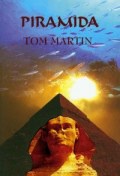 Piramida - Tom Martin