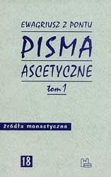 Pisma ascetyczne, t. 1 - Ewagriusz z Pontu