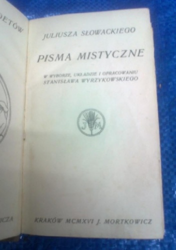 Pisma Mistyczne - Juliusz Słowacki