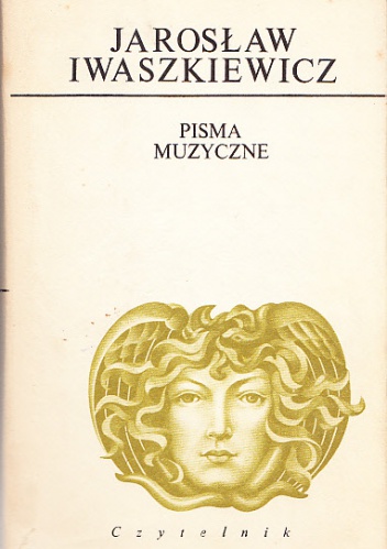 Pisma muzyczne - Jarosław Iwaszkiewicz