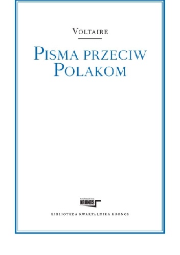 Pisma przeciw Polakom - Voltaire