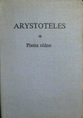 Pisma różne - Arystoteles