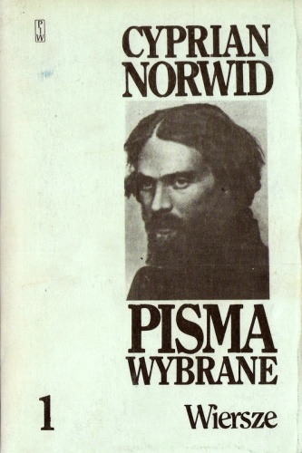 Pisma wybrane. T. 1. Wiersze - Cyprian Kamil Norwid